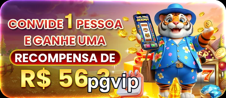Interface de promoção da pgvip mostrando recompensa de R$ 56,2.